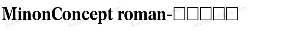 MinonConcept roman字体转换